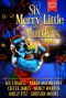 [Ginger Gold Mysteries 11] • Six Merry Little Murders · Christmas Cozy Mystery Novellas